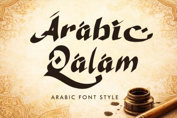 Arabic Qalam: A Distinctive Blackletter Font for Makers