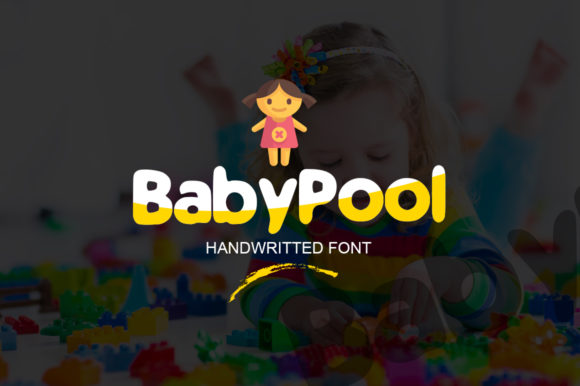 Baby Pool Font: A Review for Campaign Designers