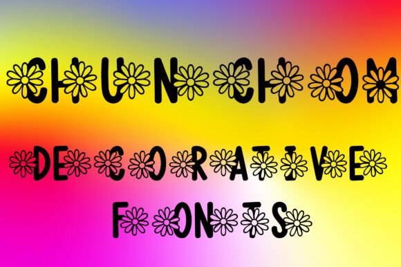 Chunchom: A Decorative Font for Memorable Brands
