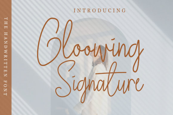 Gloowing Signature: A Refined Script Font for Web Design