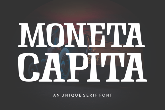 Moneta Capita: A Serif Font for Elegant Web Design