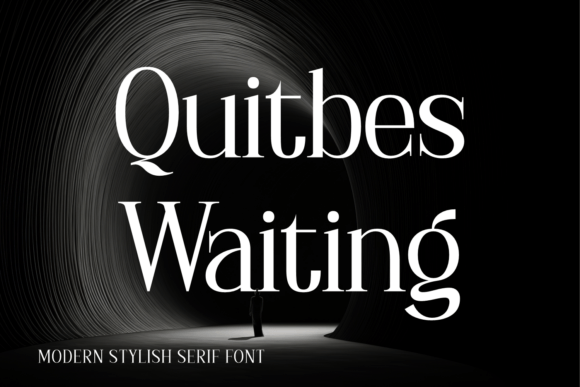 Quitbes Waiting: A Serif Font for Elegant Campaigns