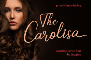 The Carolisa Font: Elevate Your Campaign Visuals