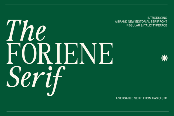 The Foriene Serif Typeface for Marketers